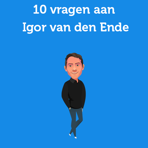 10 vragen aan Igor van den Ende