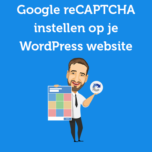 Google reCAPTCHA instellen op je WordPress website (Gravity forms)