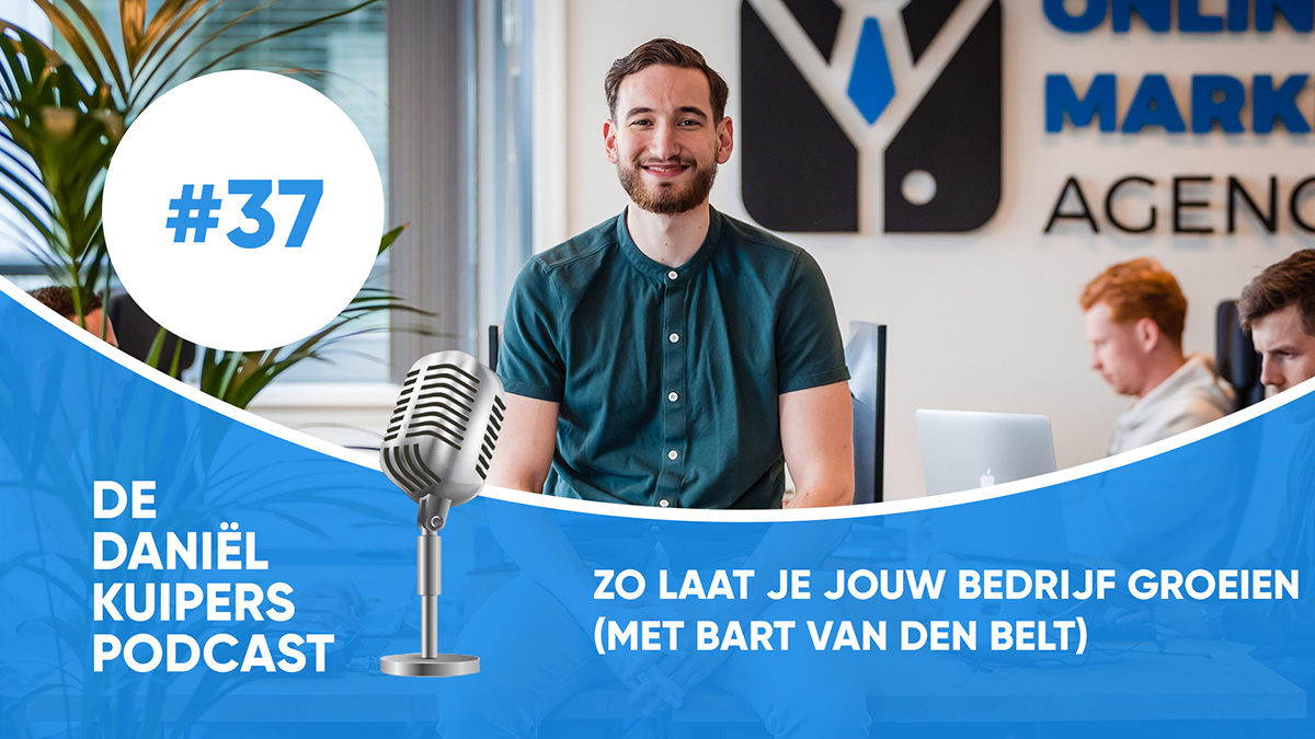 Zo laat je jouw bedrijf groeien (met Bart van den Belt)