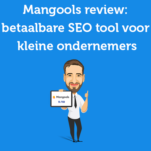 Mangools review: betaalbare SEO tool voor kleine ondernemers