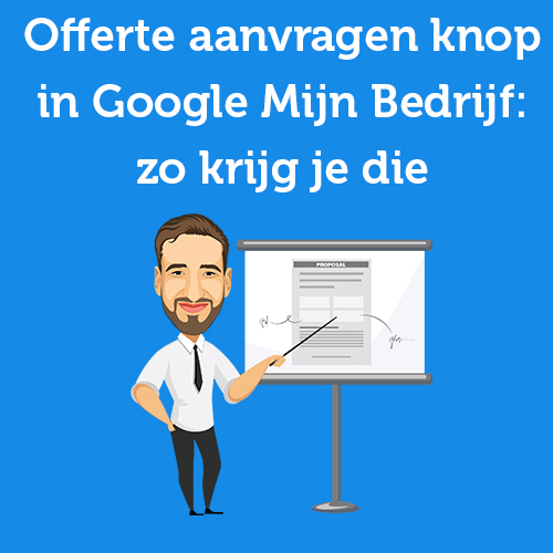 Offerte aanvragen knop in Google Mijn Bedrijf: zo krijg je die