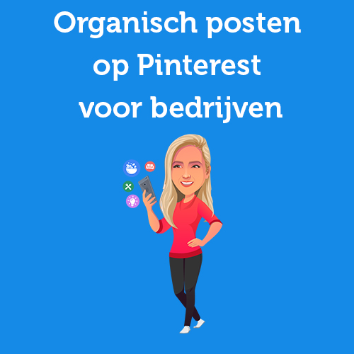 Organisch posten op Pinterest voor bedrijven