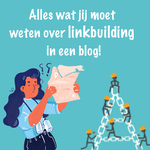 Wat is linkbuilding? [Alles omvattend artikel voor de ondernemer]